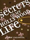 Cover image for Secrets of My Hollywood Life